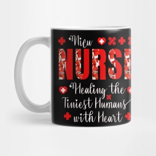 Nicu nurse healing the tiniest humans with heart Mug